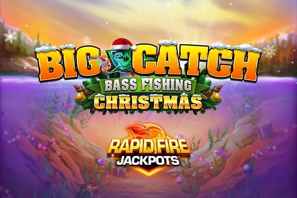 Big Catch Bass Fishing Christmas Rapid Fire Jackpots